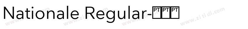 Nationale Regular字体转换